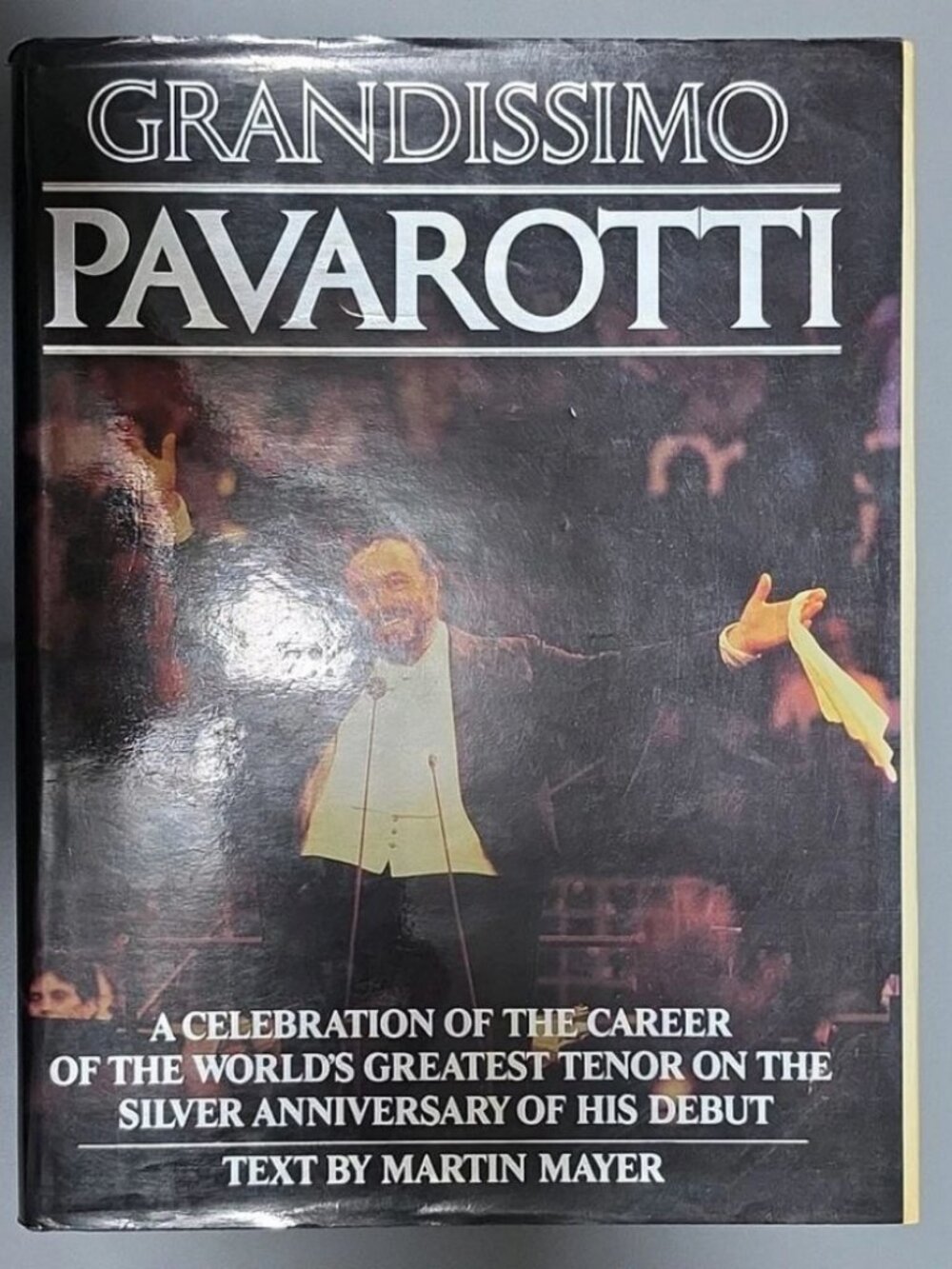 Grandissimo Pavarotti by Martin Mayer Hardcover Illustrated 1986